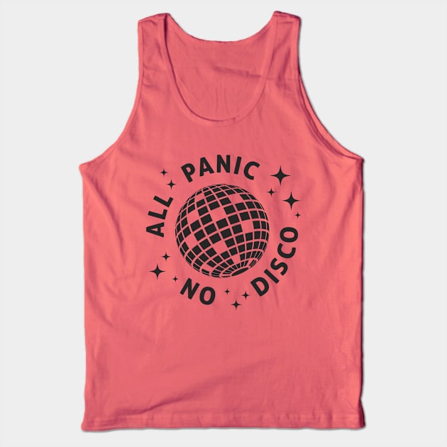 All Panic No Disco Tank Top by theMstudio